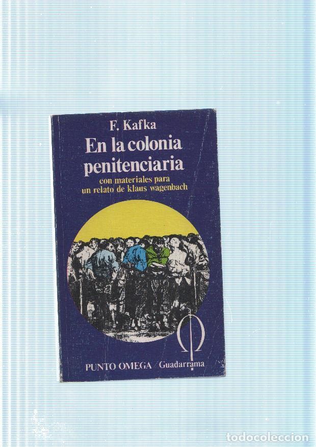 Collection Magazines and Newspapers: En la colonia penitenciaria - F. Kafka
