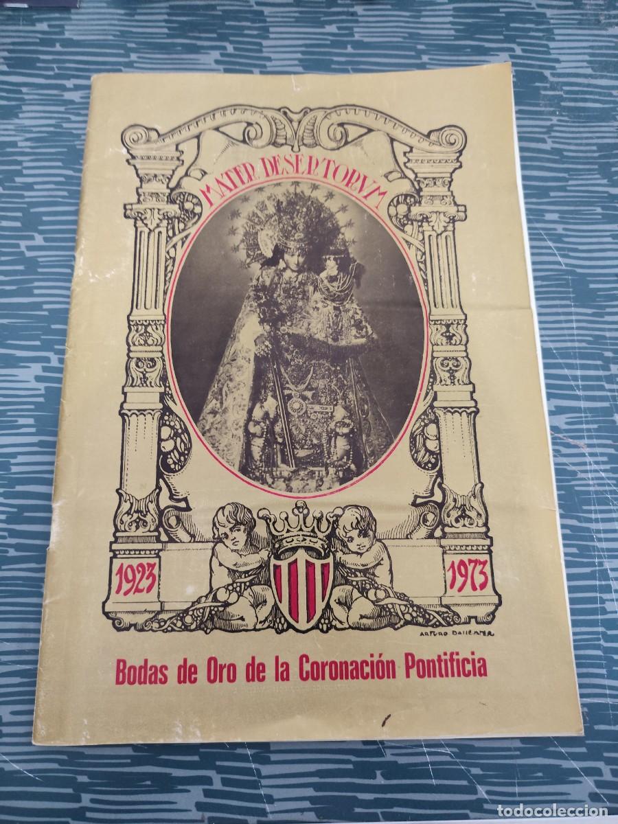 Collection Magazines and Newspapers: MATER DESERTORUM,SUPLEMENTO DEL BOLETIN DEL ARZOBISPADO,A&Ntilde;O XXI,1 ENERO 1973,NUM.435,36 PAG.