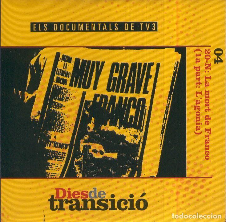 Collectionnisme de Revues et Journaux: DVD Dies de transicio no.04: 20-N, LA MORT DE FRANCO - TV3
