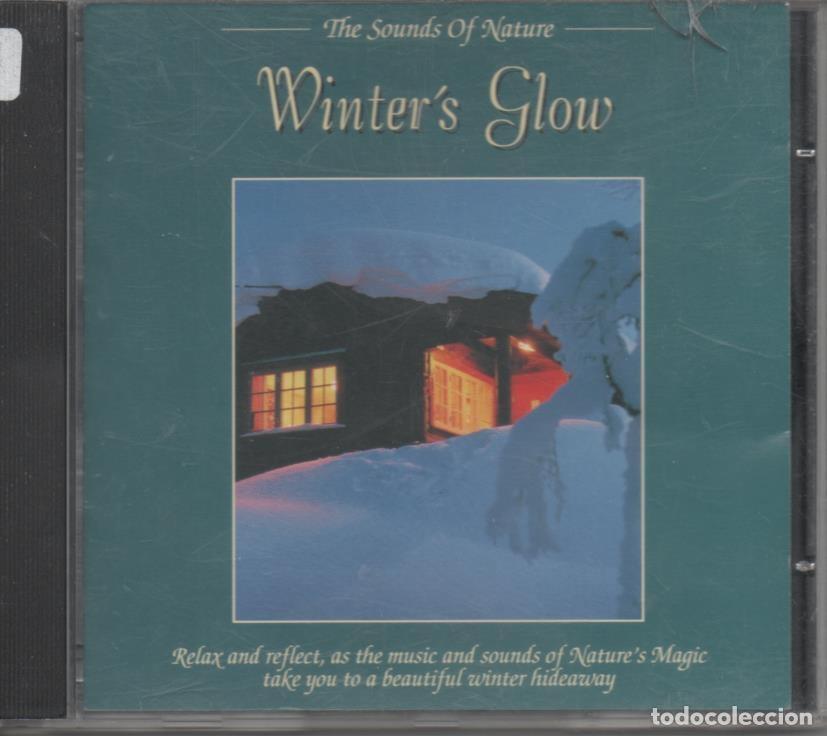 Collectionnisme de Revues et Journaux: CD E00077: Cd M&uacute;sica. Winter's Glow, The Sound of the Nature - byron M. Davis