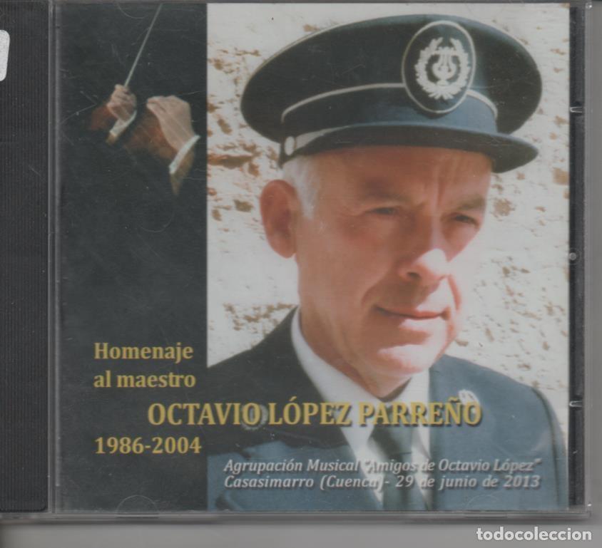 Collection Magazines and Newspapers: CD E00052: Cd M&uacute;sica. Homenaje al Maestro Octavio L&oacute;pez Parre&ntilde;o - T.Redondo J&aacute;vega
