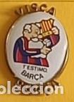 Collezionismo di Riviste e Giornali: Varios E00306: Pin F.C.B - Varios