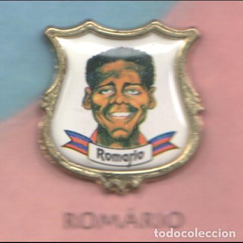Collezionismo di Riviste e Giornali: Pins: Romario jugador del Bar&ccedil;a - Varios