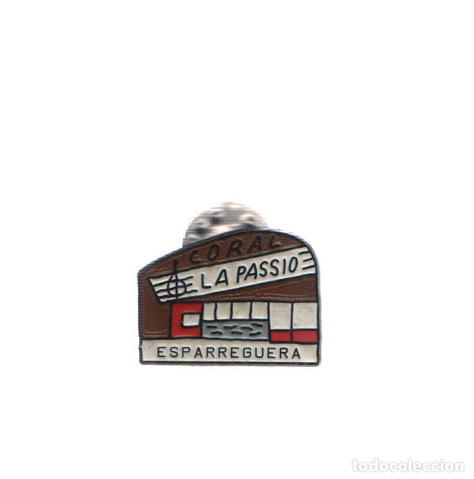 Collezionismo di Riviste e Giornali: PIN: CORAL LA PASSIO D'ESPARRAGUERA