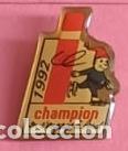 Collectionnisme de Revues et Journaux: Varios E00376: Pin Champion ou s'engage a fond 1992 - Varios