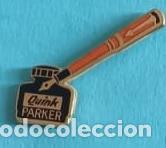 Coleccionismo de Revistas y Peri&oacute;dicos: Varios E00350: Pin Quink Parker - Varios