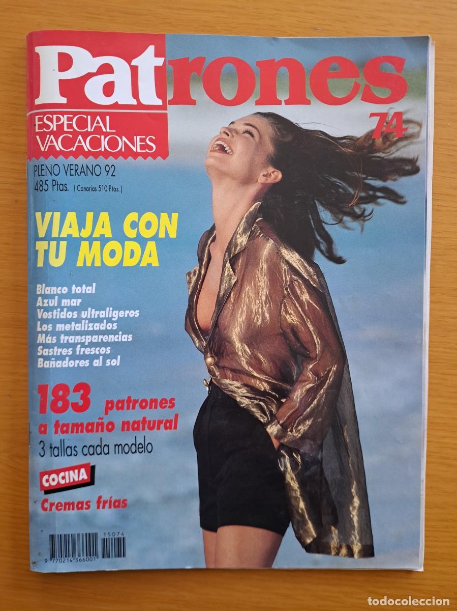 Coleccionismo de Revistas y Peri&oacute;dicos: PATRONES ESPECIAL VACACIONES 92 NUMERO 74