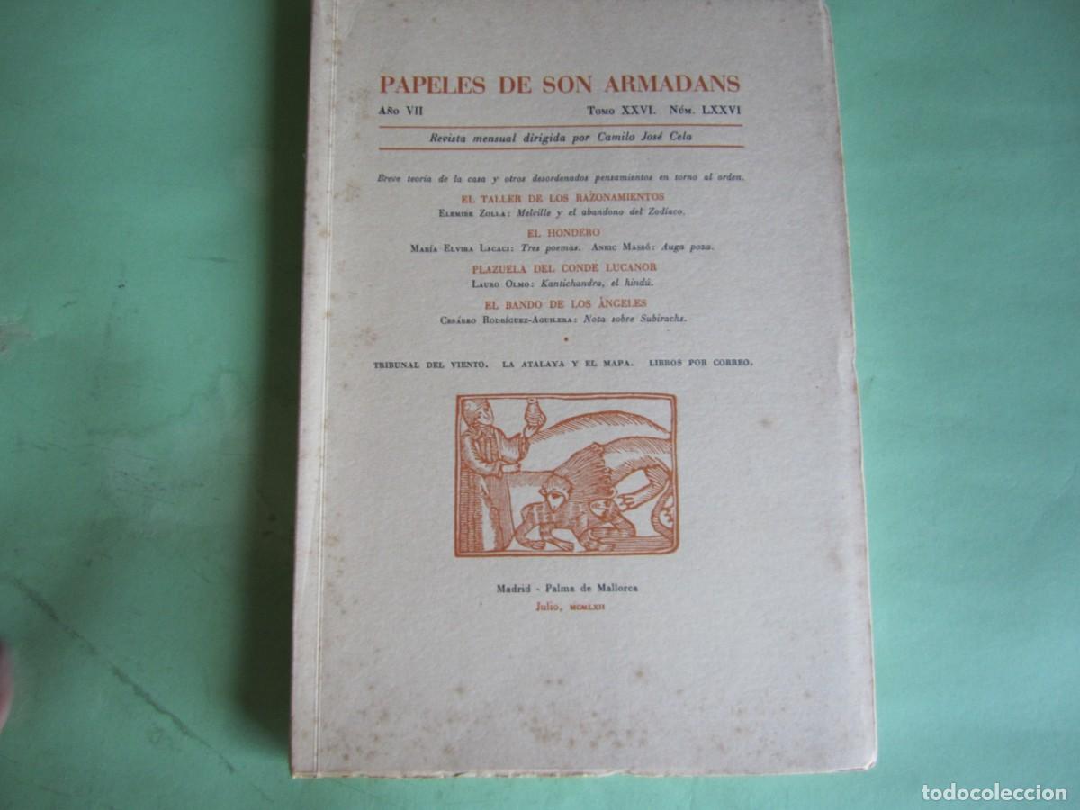 Collezionismo di Riviste e Giornali: PAPELES DE SON ARMADANS -C J CELA - P. MALLORCA JULIO 1962-A&Ntilde;O-VII-NUM76-NUMERADO- NOMBRE SUSCRIPT