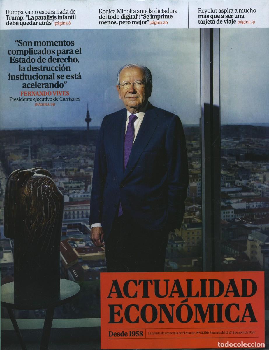 Collezionismo di Riviste e Giornali: Revista ACTUALIDAD ECON&Oacute;MICA. El Mundo. n&ordm; 3.200. Semana del 12 al 18 de abril de 2026. Pp. 42