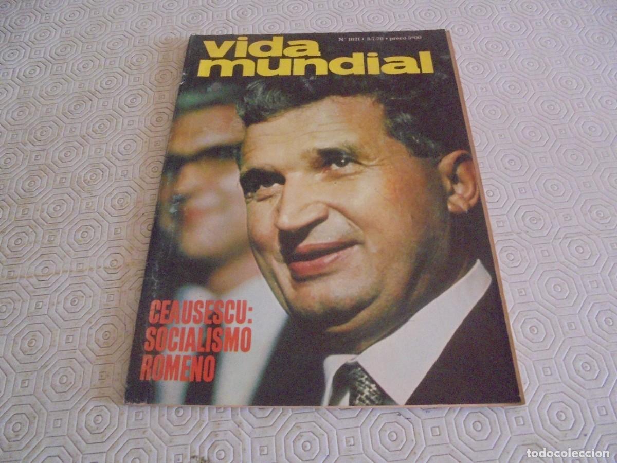 Coleccionismo de Revistas y Peri&oacute;dicos: Ceausescu &rdquo;Vida Mundial&rdquo; Revista Portuguesa de 1974