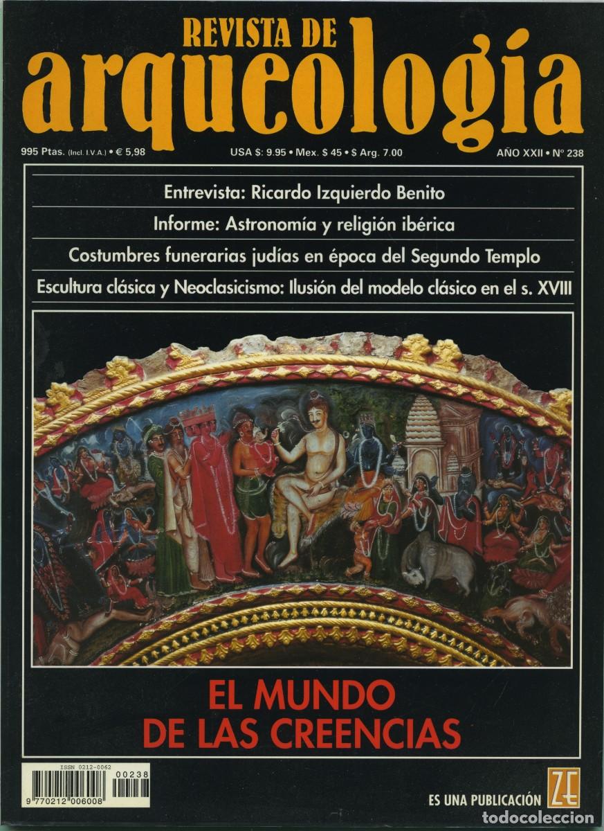 Collezionismo di Riviste e Giornali: REVISTA DE ARQUEOLOG&Iacute;A. A&ntilde;o XXII. N&ordm; 238. El mundo de las creencias. Pp. 66