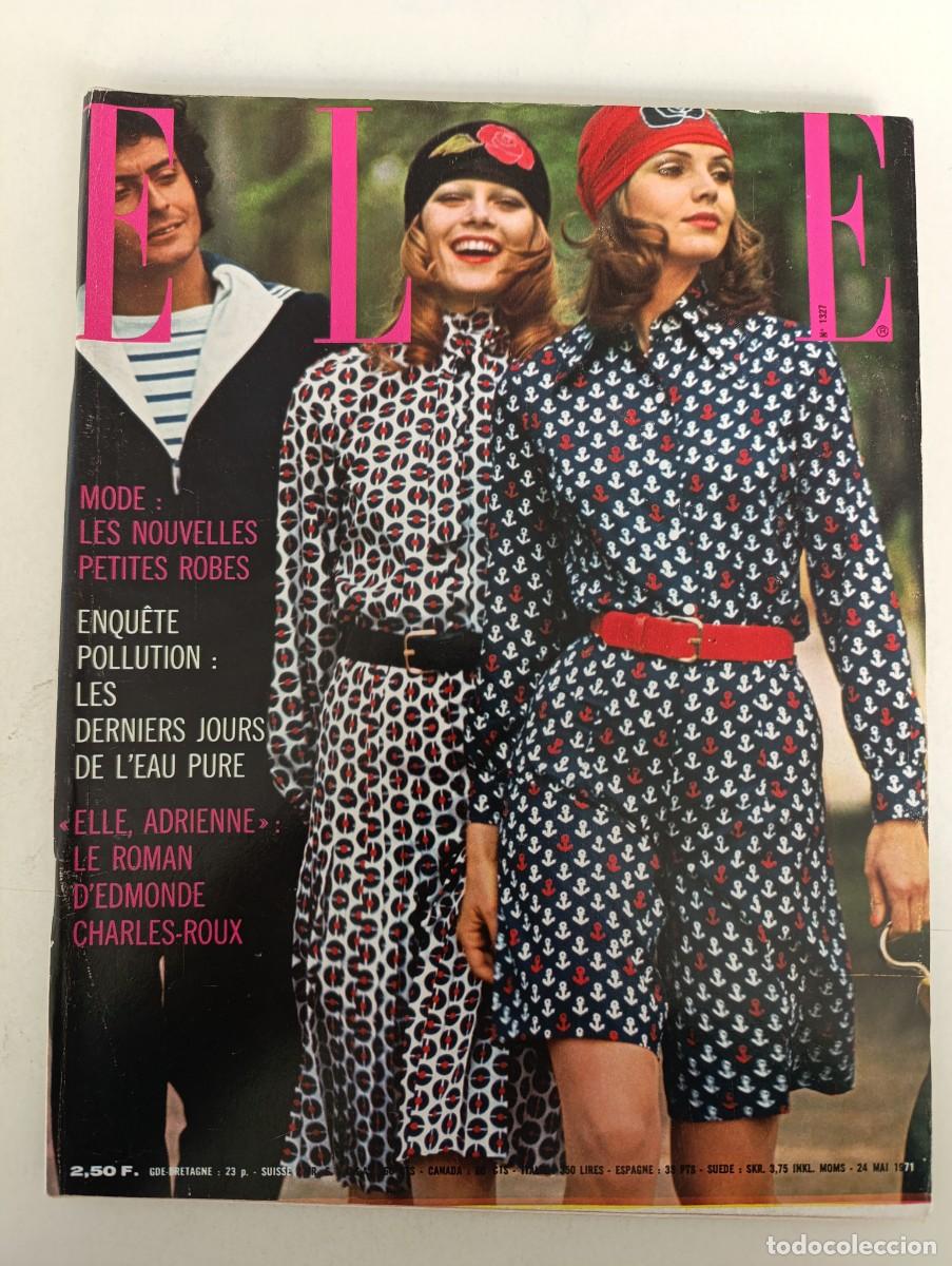 Coleccionismo de Revistas y Peri&oacute;dicos: Revista ELLE 1327 Didier Grumbach Edmonde Charles-Roux Pierre Boulez Michel Audiard Ariane Mnouchkin