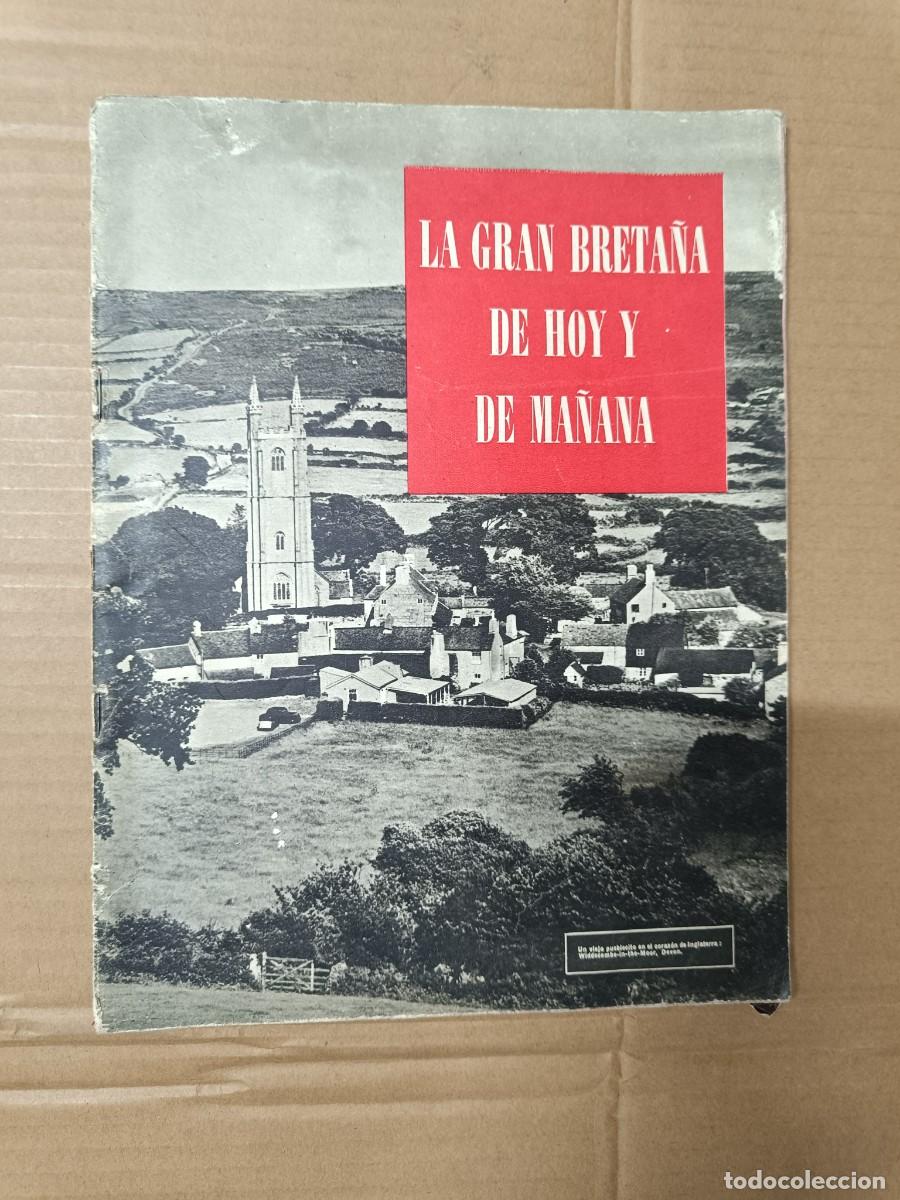 Collectionnisme de Revues et Journaux: ANTIGUA REVISTA LA GRAN BRETA&Ntilde;A DE HOY Y DE MA&Ntilde;ANA, PROPAGANDA BRITANICA -P21