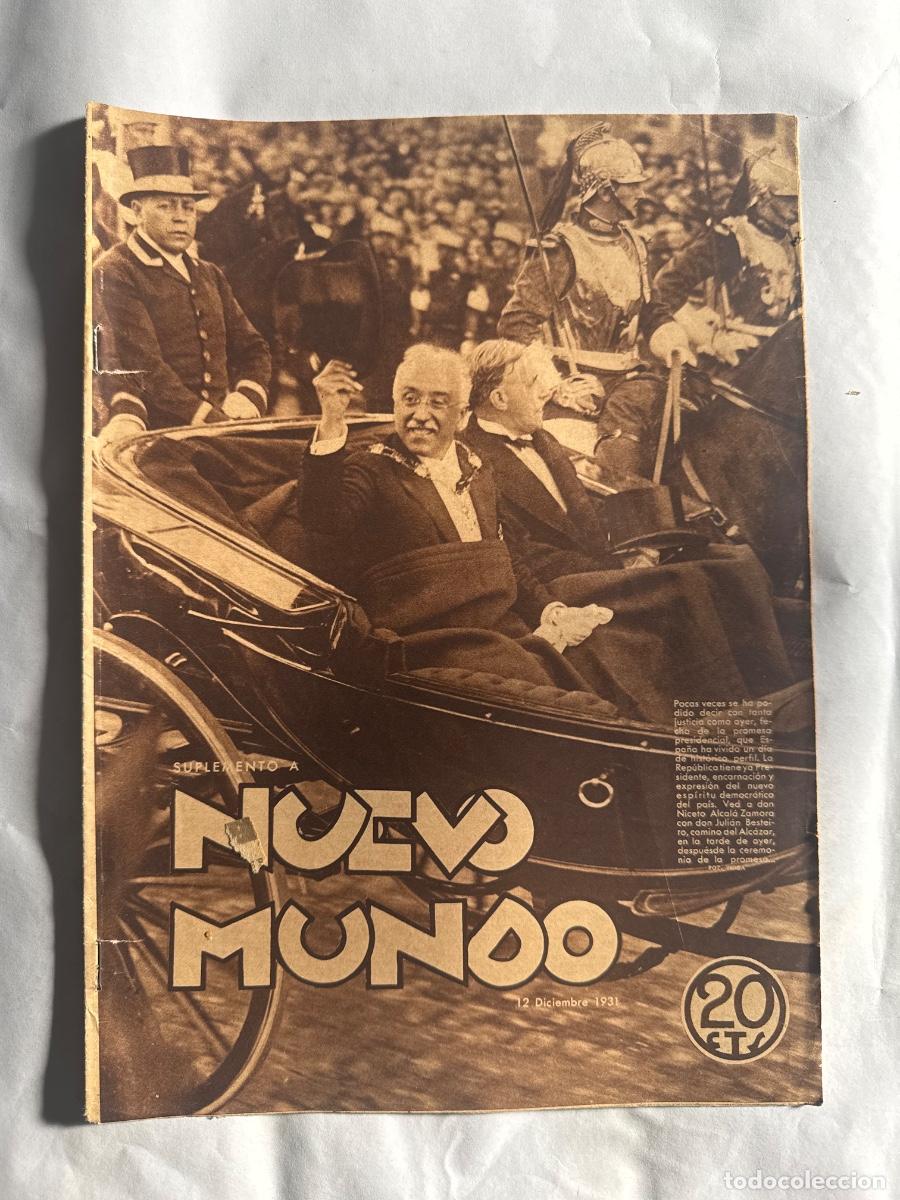 Coleccionismo de Revistas y Peri&oacute;dicos: Revista Nuevo Mundo, A&ntilde;o 1931, Alcazar, Jefe Estado, Gobierno