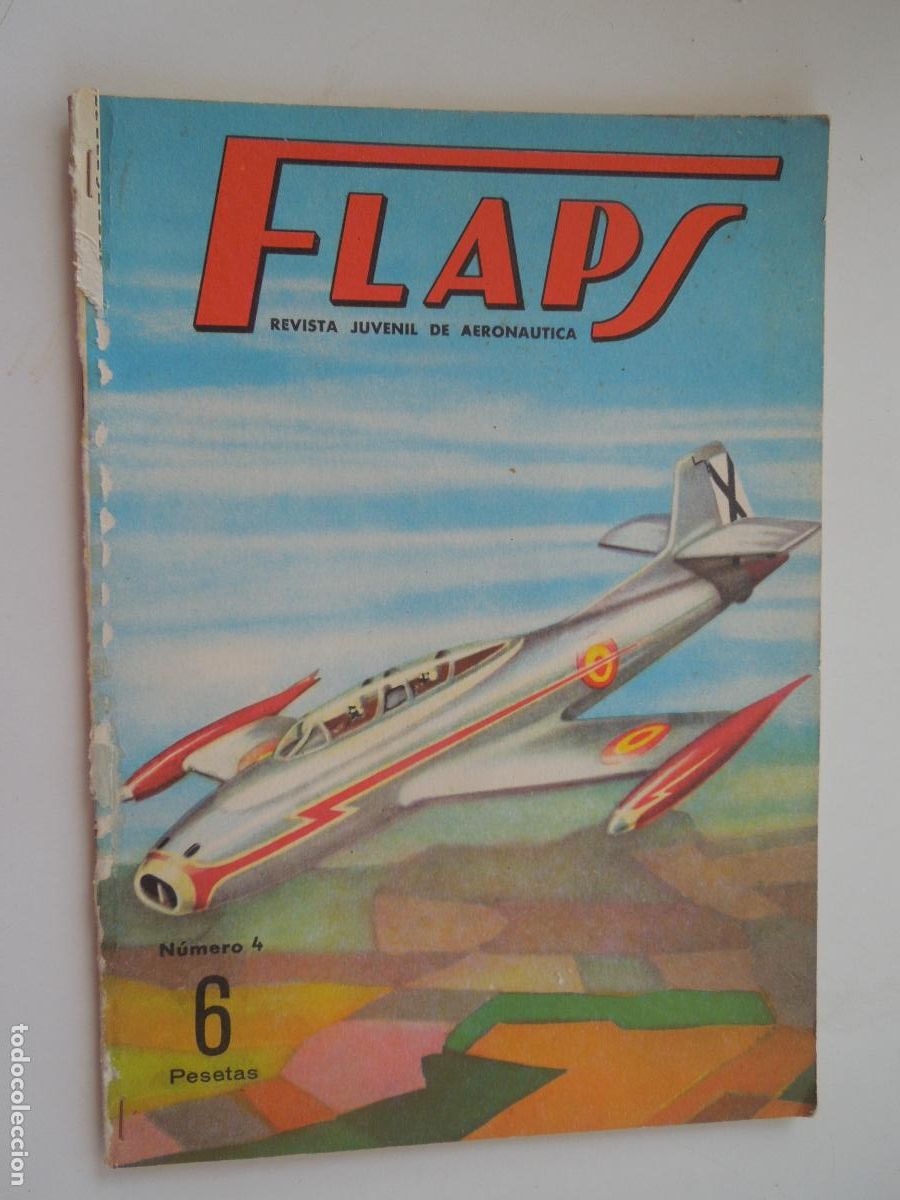 Collection Magazines and Newspapers: FLAPS - REVISTA JUVENIL DE AERONA&Uacute;TICA - N&ordm; 4 - 16 DE NOVIEMBRE 1960.