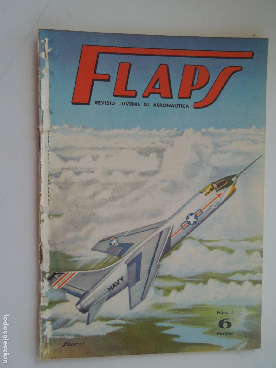 Sammeln von Zeitschriften und Zeitungen: FLAPS - REVISTA JUVENIL DE AERONA&Uacute;TICA - N&ordm; 5 - 1&ordm; DE DICIEMBRE 1960.