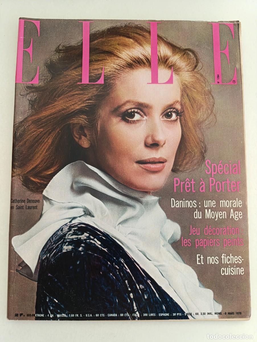 Collection Magazines and Newspapers: Revista ELLE n&ordm; 1264 Catherine Deneuve Claude Bessy Emmanuel Vitria Pr&ecirc;t-&agrave;-porter 70 MODA