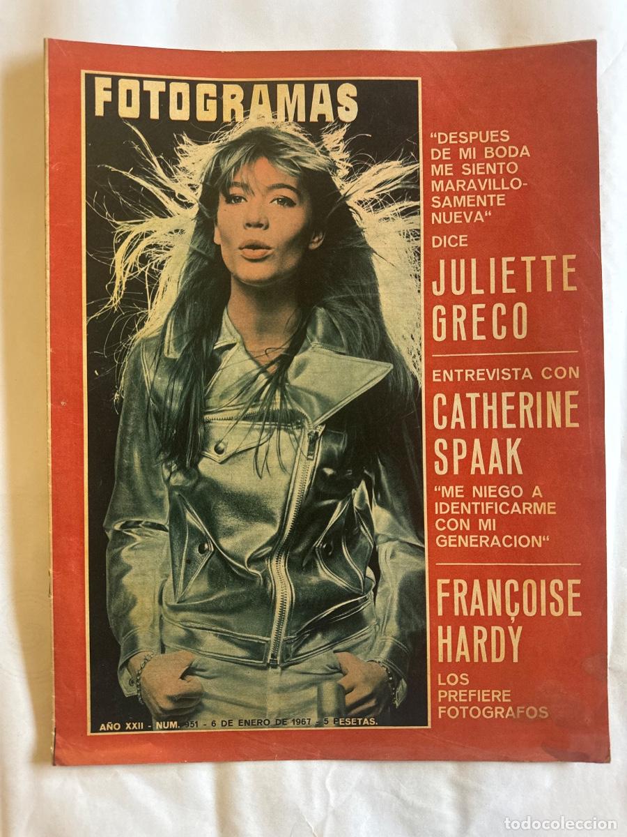 Collection Magazines and Newspapers: Revista Fotogramas, A&ntilde;o 1967, Juliette Greco, Catherine Spaak, Fran&ccedil;oise Hardy