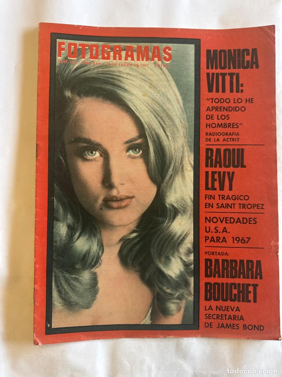 Coleccionismo de revistas y peri&oacute;dicos: Revista Fotogramas, A&ntilde;o 1967, Monica Vitti, Raoul Levy, Barbara Bouchet