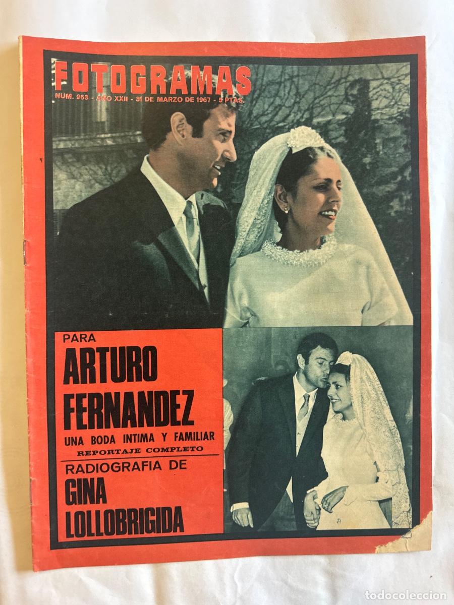 Collezionismo di Riviste e Giornali: Revista Fotogramas, A&ntilde;o 1967, Arturo Fernandez, Gina Lollobrigida