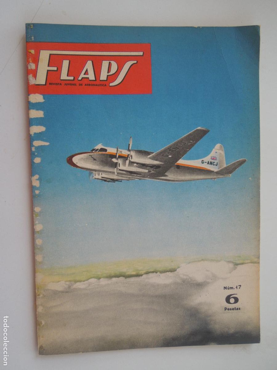 Collection Magazines and Newspapers: FLAPS - REVISTA JUVENIL DE AERONA&Uacute;TICA - N&ordm; 17 - 1 DE JUNIO 1961.