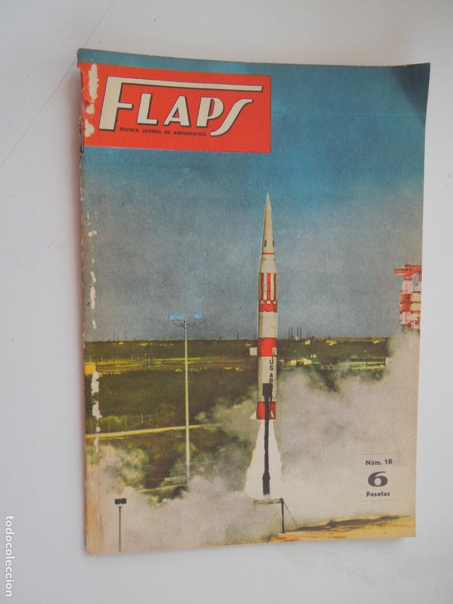 Coleccionismo de Revistas y Peri&oacute;dicos: FLAPS - REVISTA JUVENIL DE AERONA&Uacute;TICA - N&ordm; 18 - 16 DE JUNIO 1961.