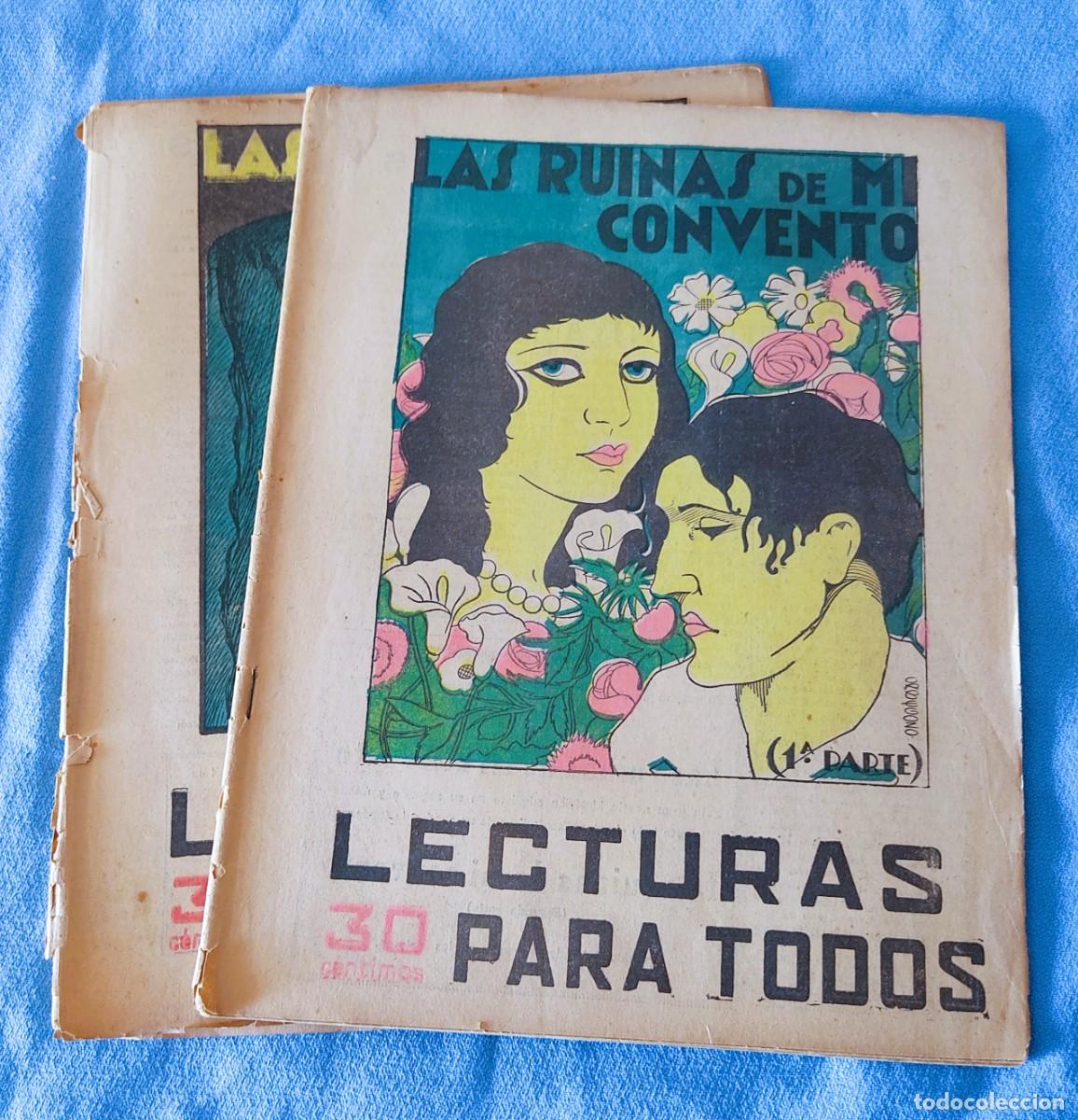 Coleccionismo de Revistas y Peri&oacute;dicos: LAS RUINAS DE MI CONVENTO 1&ordf; PARTE Y 2&ordf; PARTE LECTURAS PARA TODOS A&Ntilde;O 1934