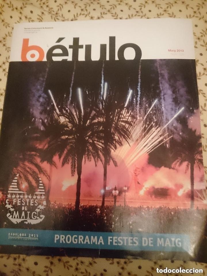 Coleccionismo de Revistas y Peri&oacute;dicos: BETULO -MAIG 2013 -FESTES DE MAIG ,,. Mira todos mis dem&aacute;s art&iacute;culos para aprovechar los gastos