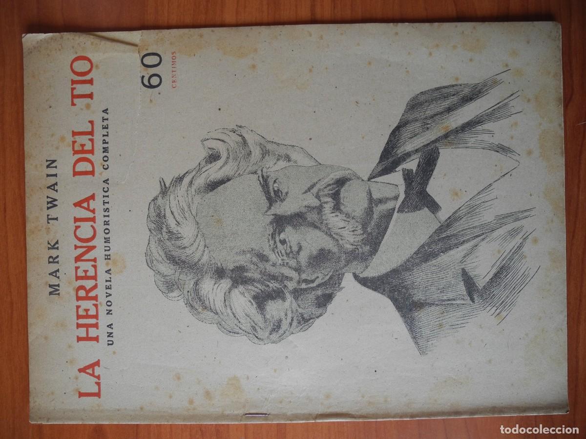 Coleccionismo de Revistas y Peri&oacute;dicos: La herencia del t&iacute;o. Mark Twain. Novelas y Cuentos. Ed. D&eacute;dalo