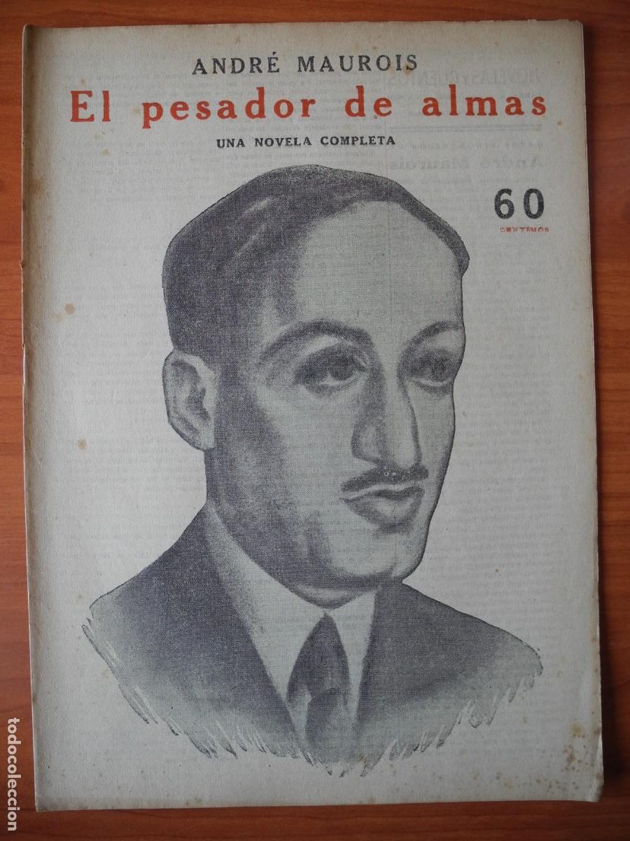 Coleccionismo de Revistas y Peri&oacute;dicos: El pescador de almas. Andr&eacute; Maurois. Novelas y Cuentos. Ed. D&eacute;dalo