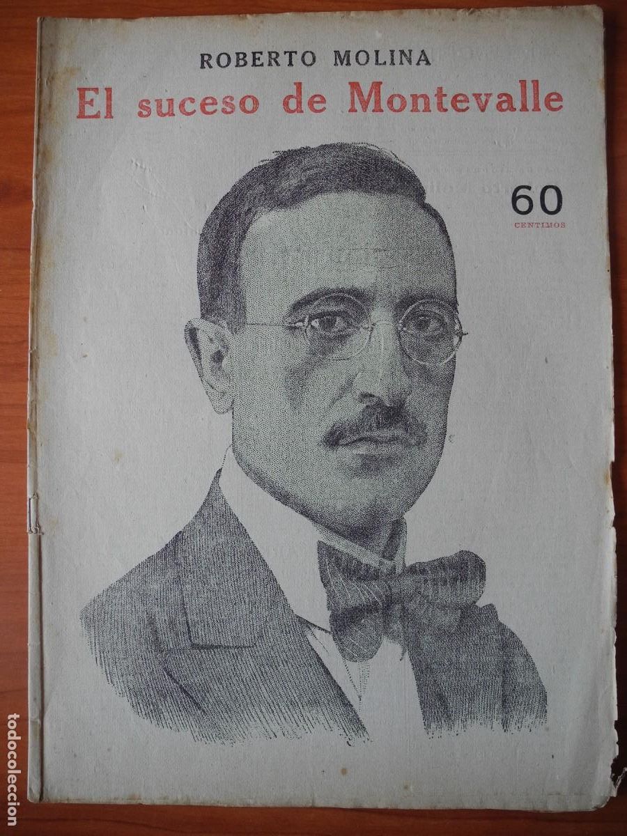 Collezionismo di Riviste e Giornali: El suceso de Montevalle. Roberto Molina. Novelas y Cuentos. Ed. D&eacute;dalo