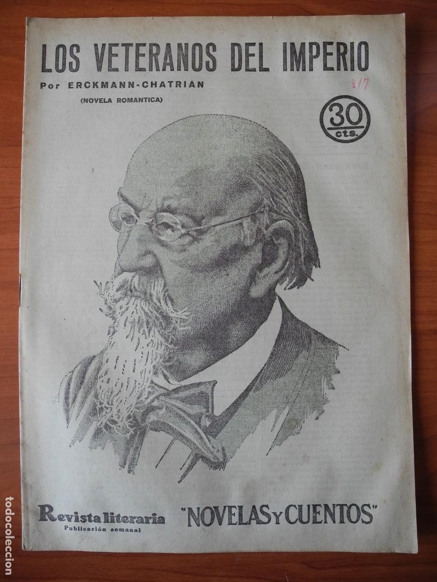 Collectionnisme de Revues et Journaux: Los veteranos del imperio. Eckmann-Chatrian Revista literaria. n. 217. Febrero 1933