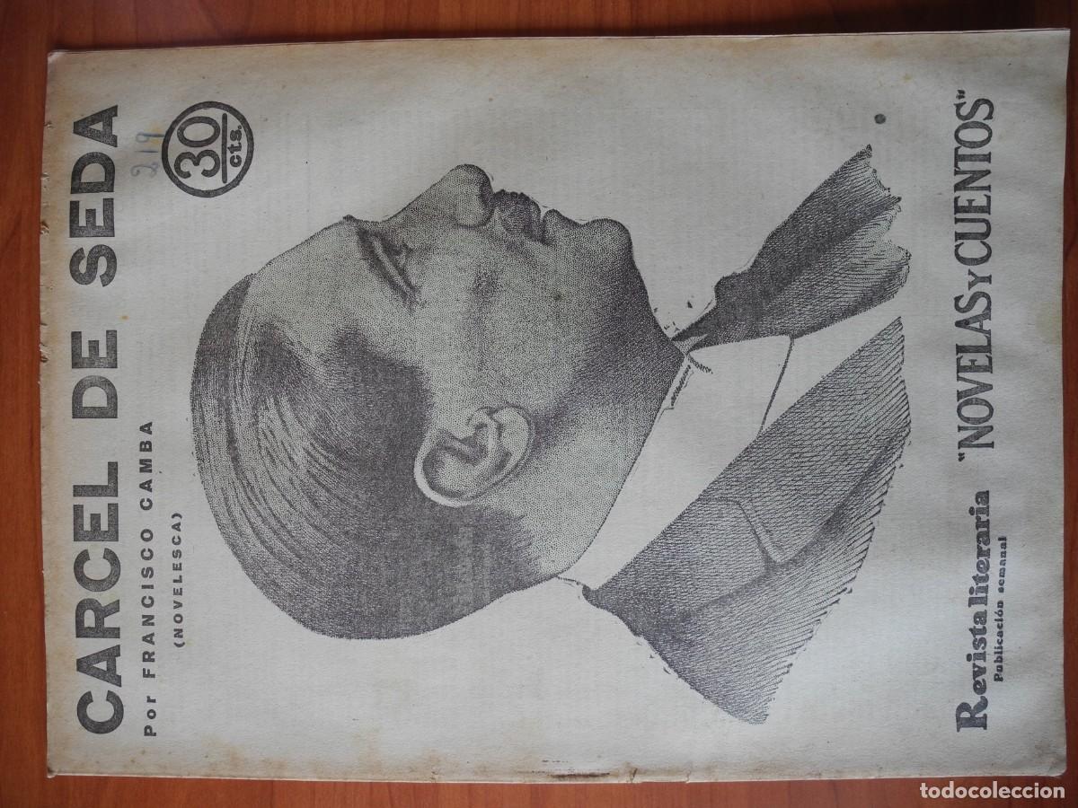 Coleccionismo de Revistas y Peri&oacute;dicos: Carcel de seda. Revista literaria. n. 219. Marzo 1933