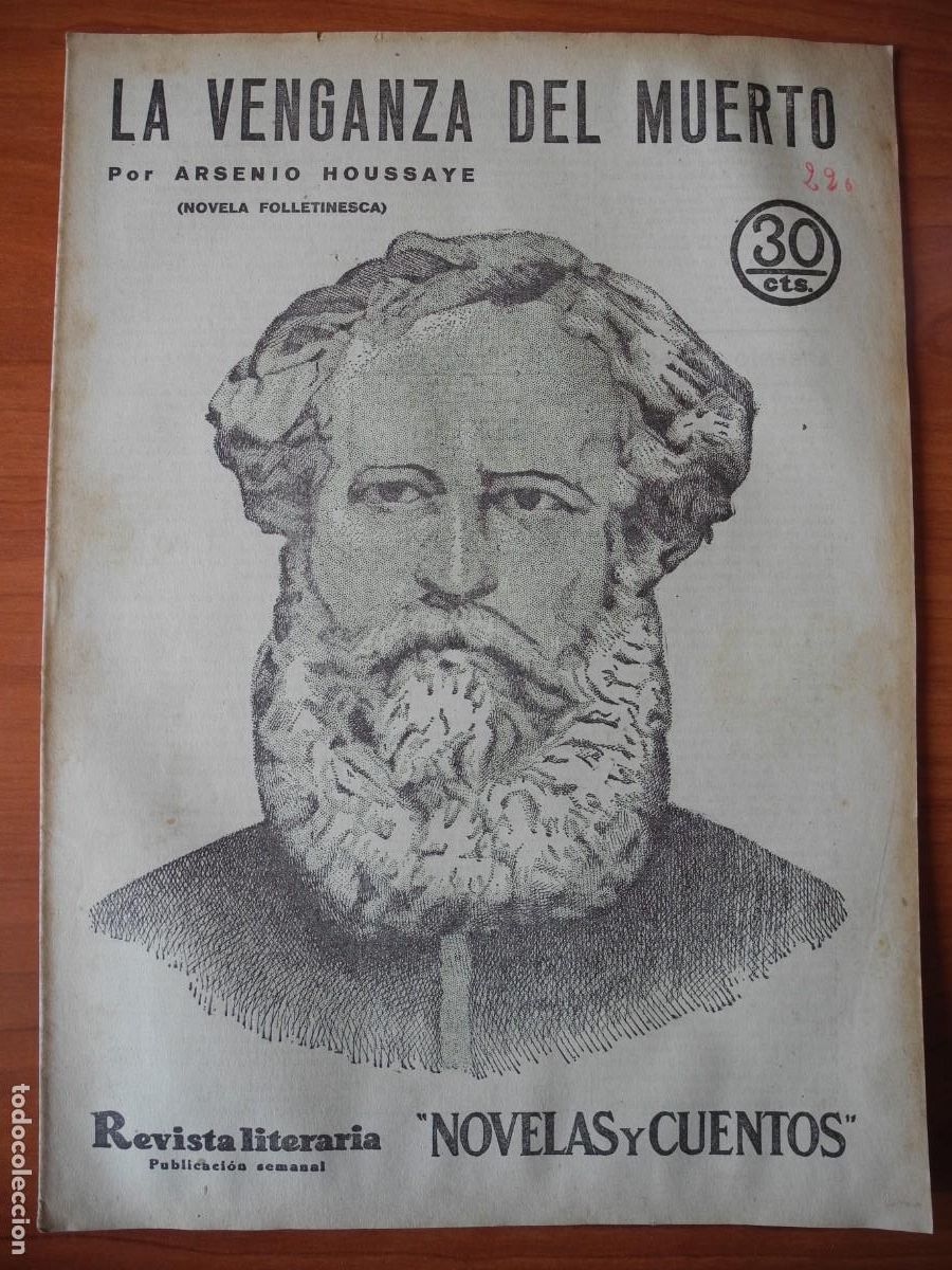 Coleccionismo de Revistas y Peri&oacute;dicos: La venganza del muerto. Arsenio Houssaye. Revista literaria. n. 220. Marzo 1933