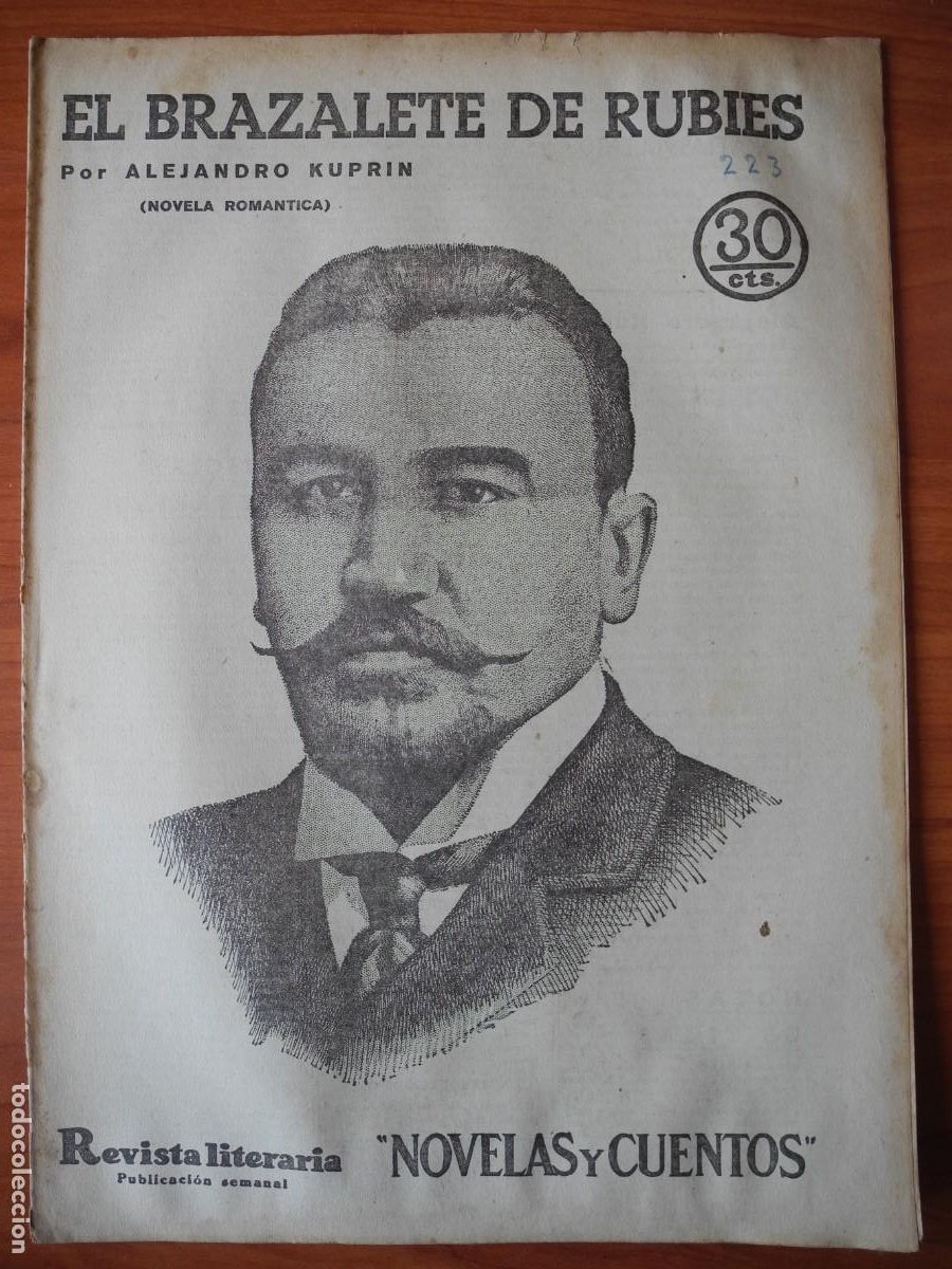 Coleccionismo de Revistas y Peri&oacute;dicos: El brazalete de rubies. Alejandro Kuprin. Revista literaria. n. 223. Aabril 1933
