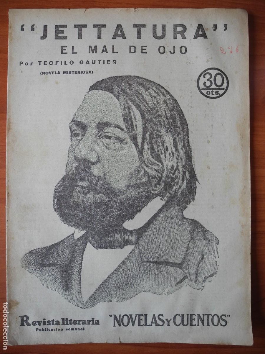 Coleccionismo de Revistas y Peri&oacute;dicos: Jettaura. El mal de ojo. Teofilo Gautier. Revista literaria. n. 226. Abril 1933