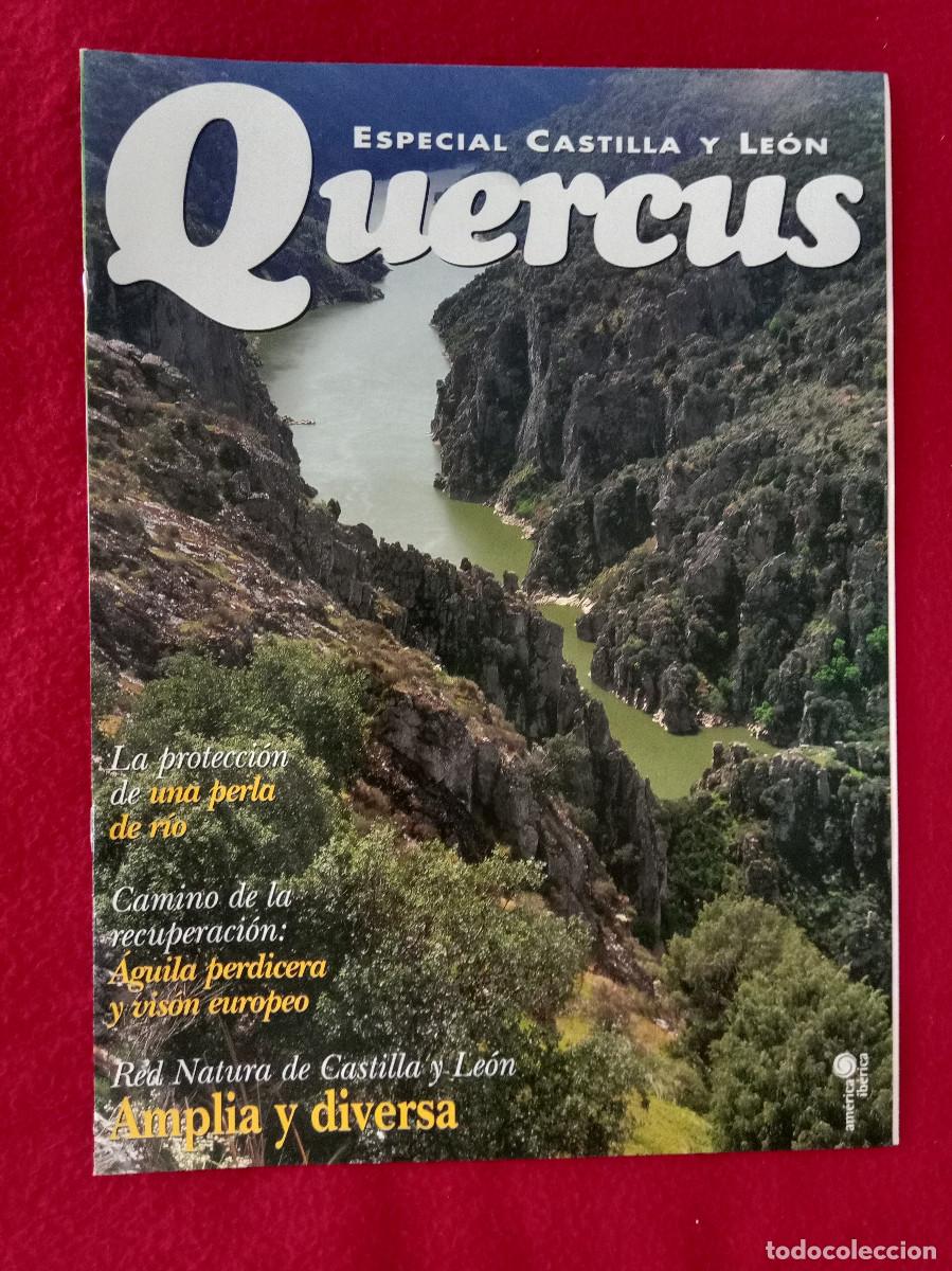 Coleccionismo de Revistas y Peri&oacute;dicos: Quercus - Especial Castilla y Le&oacute;n - Red Natura de Castilla y Le&oacute;n, Amplia y Diversa