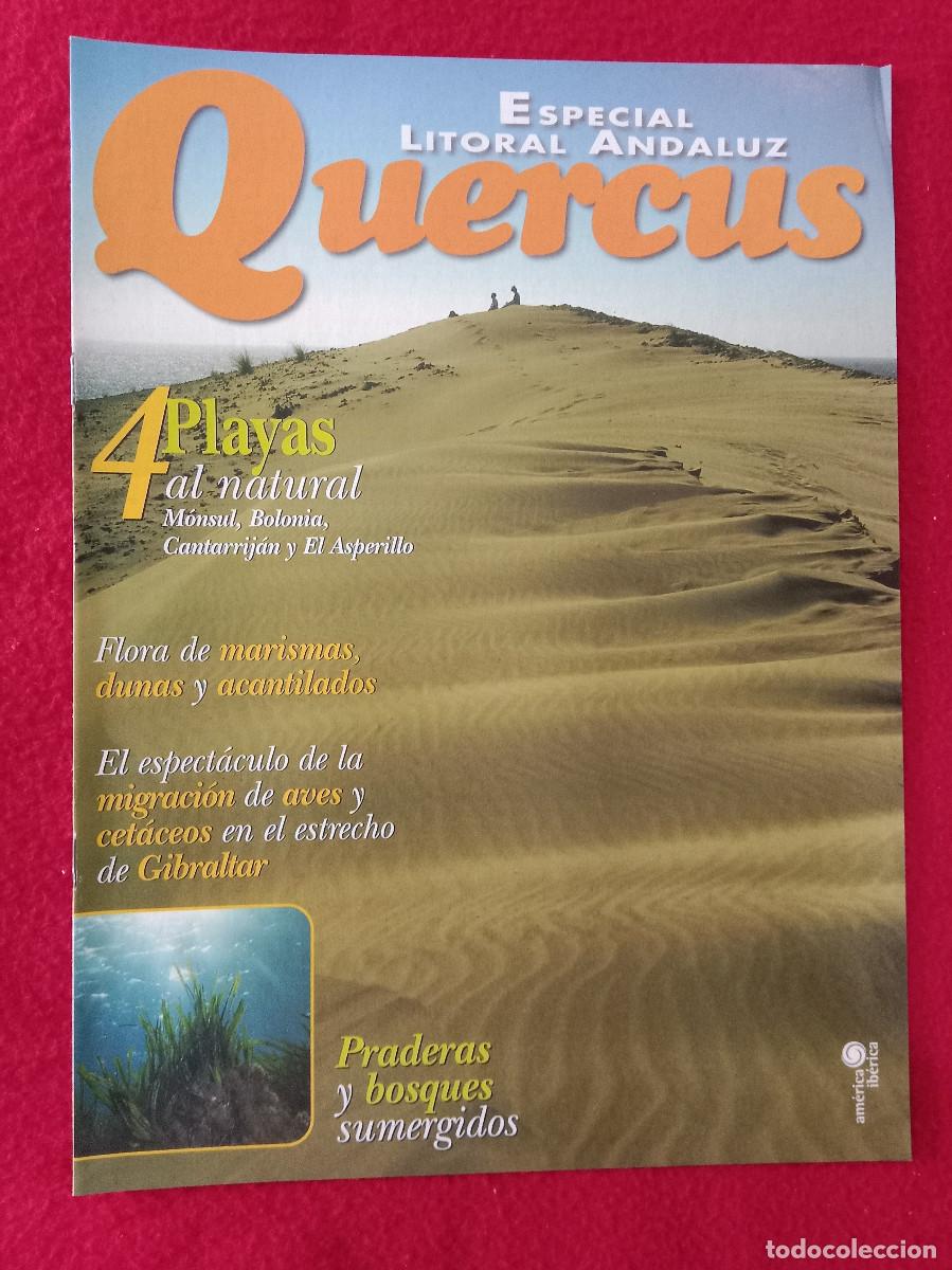 Coleccionismo de Revistas y Peri&oacute;dicos: Quercus - Especial Litoral Andaluz - 4 Playas al Natural, M&oacute;nsul, Bolonia, Cantarrij&aacute;ny El Asperillo