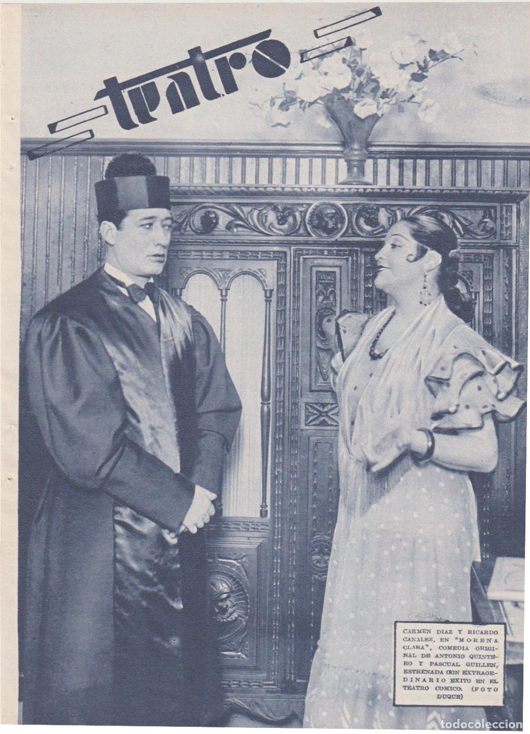 Collectionnisme de Revues et Journaux: Carmen D&iacute;az y Ricardo Canales en Morena Clara, en el Teatro C&oacute;mico -1935