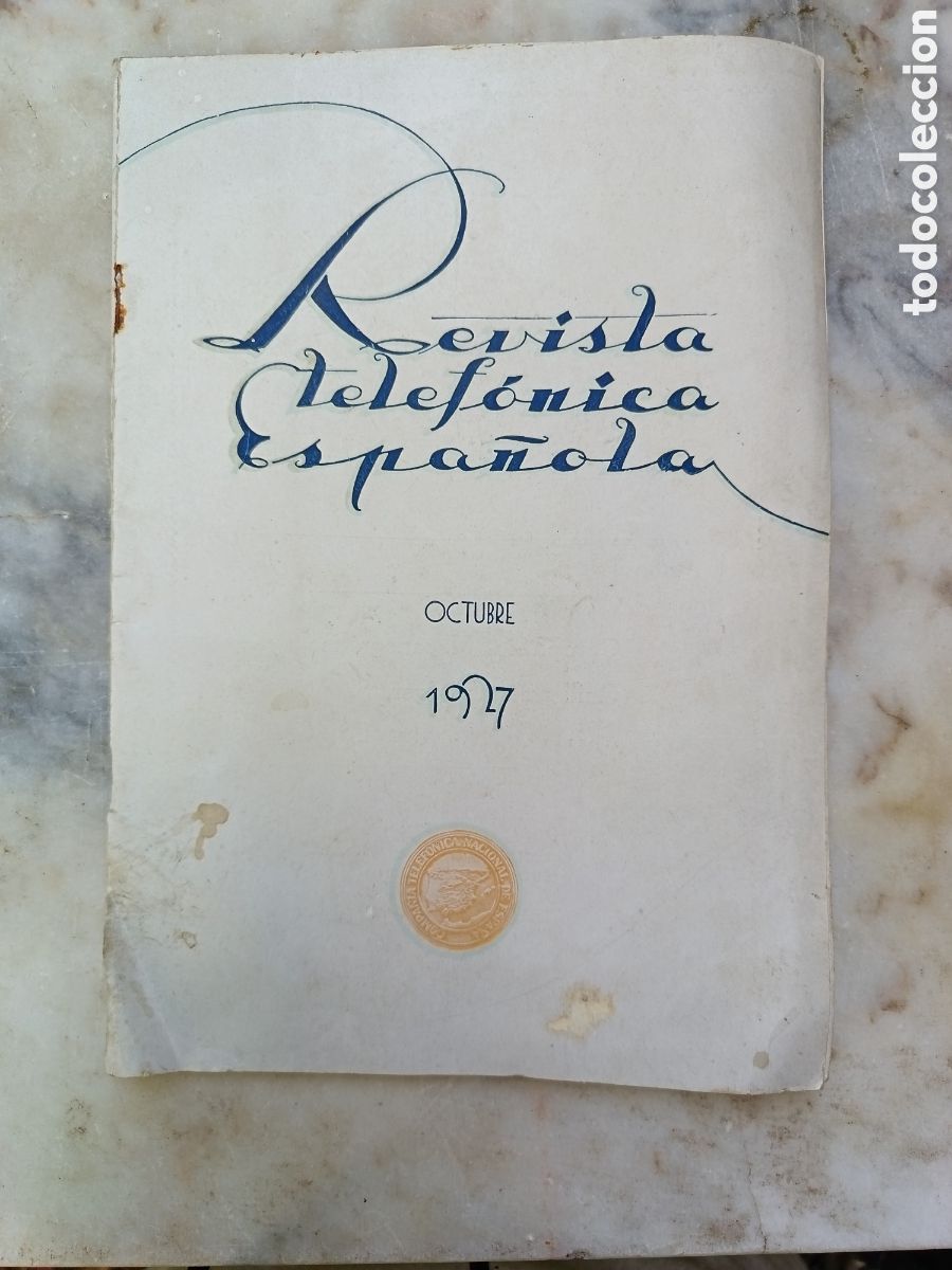 Collezionismo di Riviste e Giornali: Revista Telef&oacute;nica Espa&ntilde;ola, &oacute;rgano del personal de la Compa&ntilde;&iacute;a Telef&oacute;nica nacional de Espa&ntilde;a. A&ntilde;o