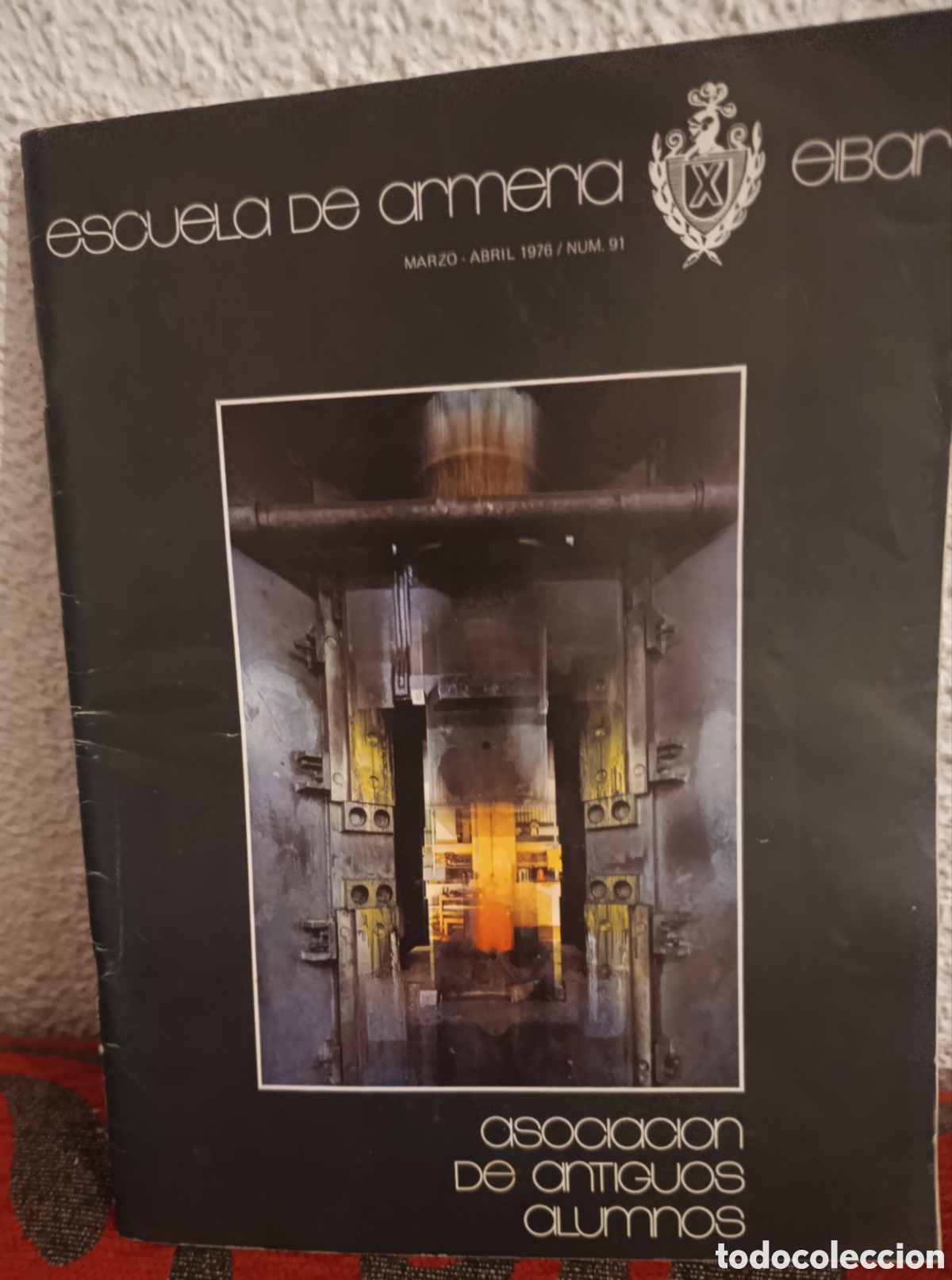 Coleccionismo de Revistas y Peri&oacute;dicos: Bolet&iacute;n Escuela de Armer&iacute;a de Eibar - N.&ordm; 91 (Marzo-Abril 1976) - Listado Alumnos