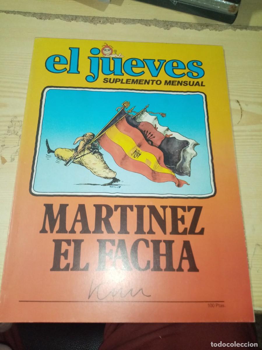 Collectionnisme de Revues et Journaux: EL JUEVES SUPLEMENTO MENSUAL. MARTINEZ EL FACHA. EST22B2