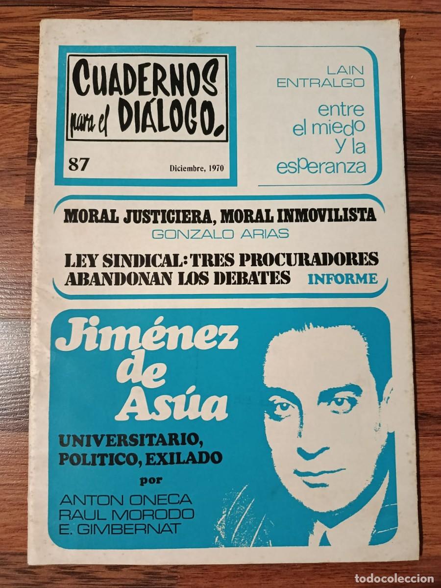 Collectionnisme de Revues et Journaux: REVISTA CUADERNOS PARA EL DIALOGO N&ordm; 87