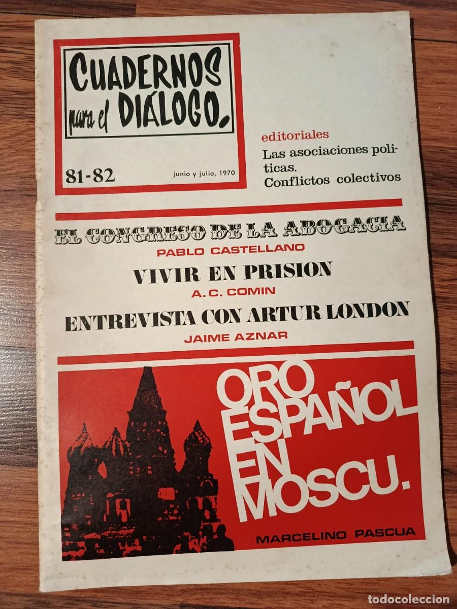Coleccionismo de Revistas y Peri&oacute;dicos: REVISTA CUADERNOS PARA EL DIALOGO N&ordm; 81-82