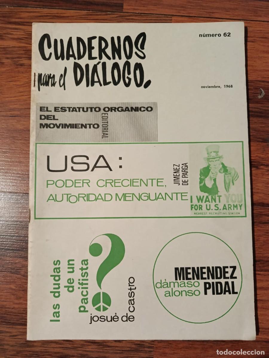 Collectionnisme de Revues et Journaux: REVISTA CUADERNOS PARA EL DIALOGO N&ordm; 62
