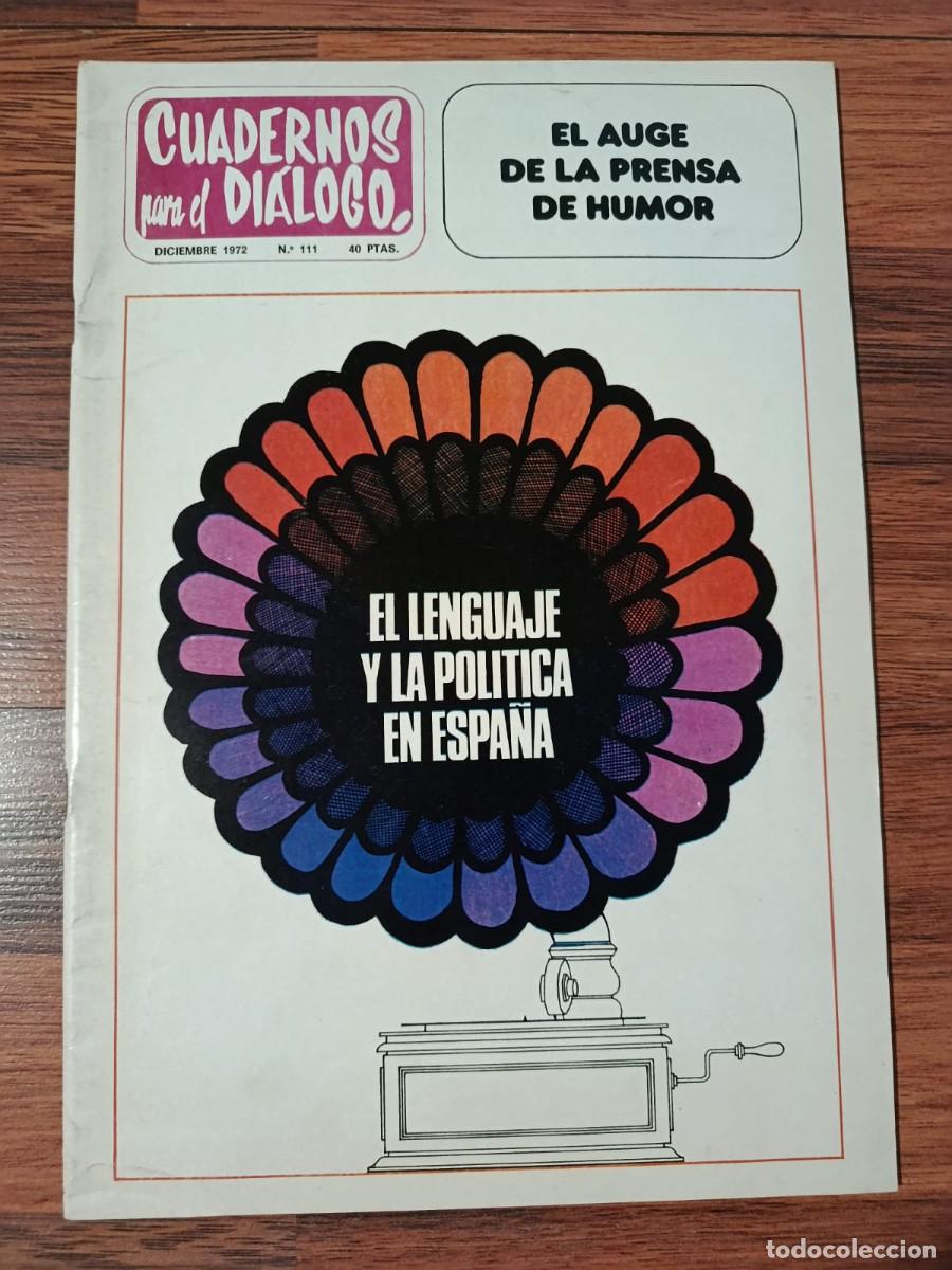 Coleccionismo de Revistas y Peri&oacute;dicos: REVISTA CUADERNOS PARA EL DIALOGO N&ordm; 111