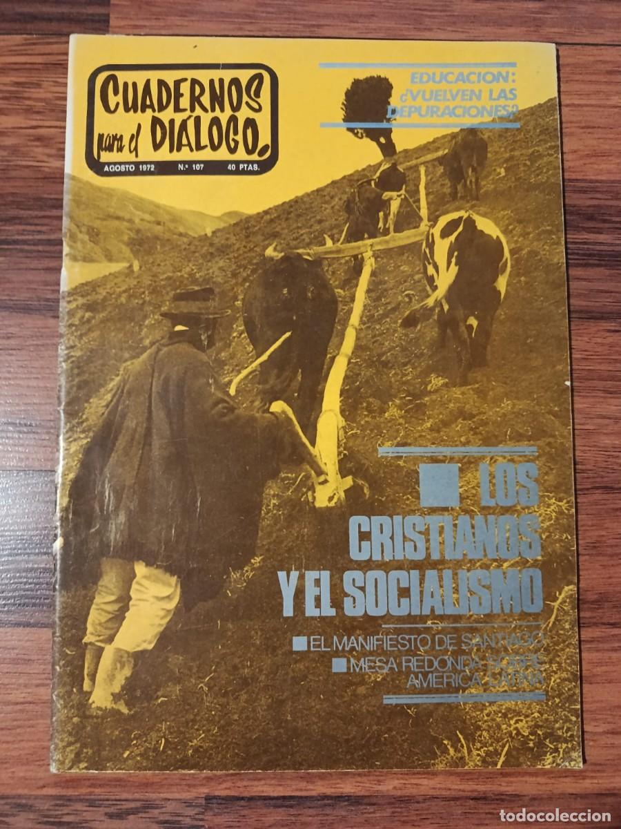 Collectionnisme de Revues et Journaux: REVISTA CUADERNOS PARA EL DIALOGO N&ordm; 107