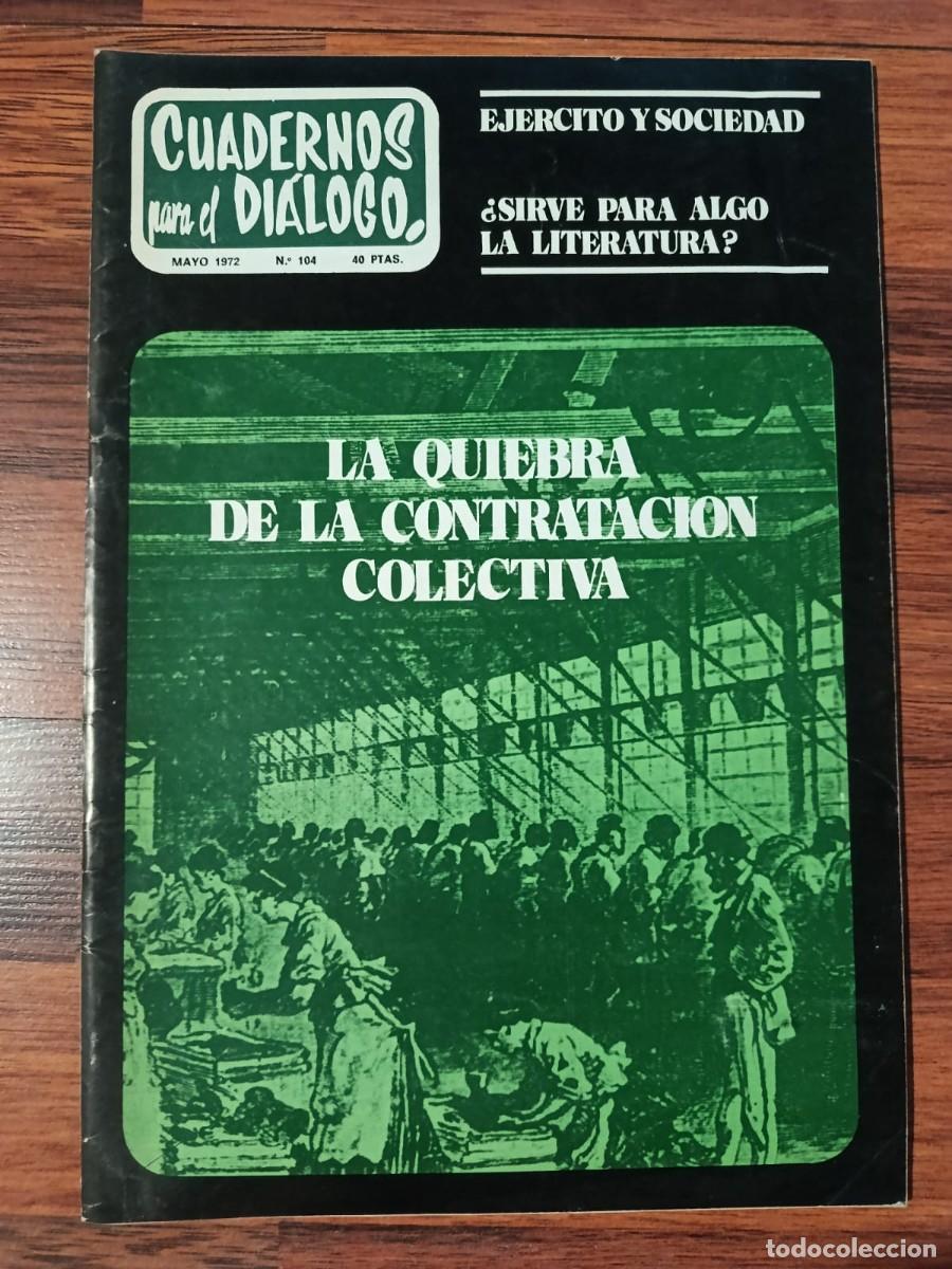 Coleccionismo de Revistas y Peri&oacute;dicos: REVISTA CUADERNOS PARA EL DIALOGO N&ordm; 104