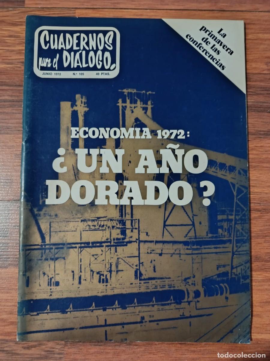 Coleccionismo de Revistas y Peri&oacute;dicos: REVISTA CUADERNOS PARA EL DIALOGO N&ordm; 105