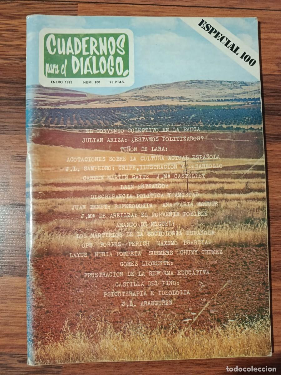 Coleccionismo de Revistas y Peri&oacute;dicos: REVISTA CUADERNOS PARA EL DIALOGO N&ordm; 100